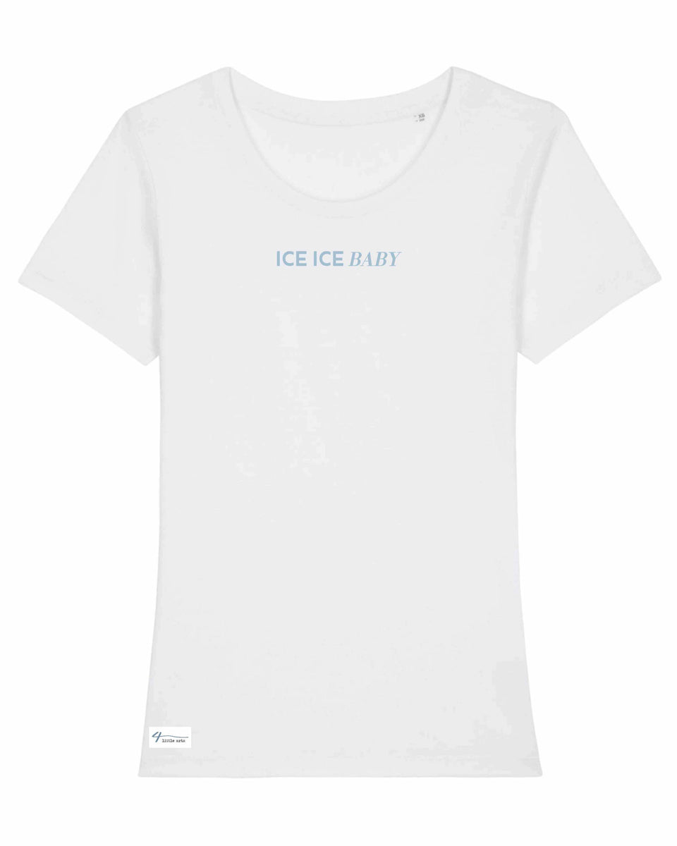 Weißes Damenshirt von 4littlearts mit 'Ice Ice Baby'-Stickerei in Hellblau auf der Brust. Das Shirt ist aus Biobaumwolle und nachhaltig und fair produziert.